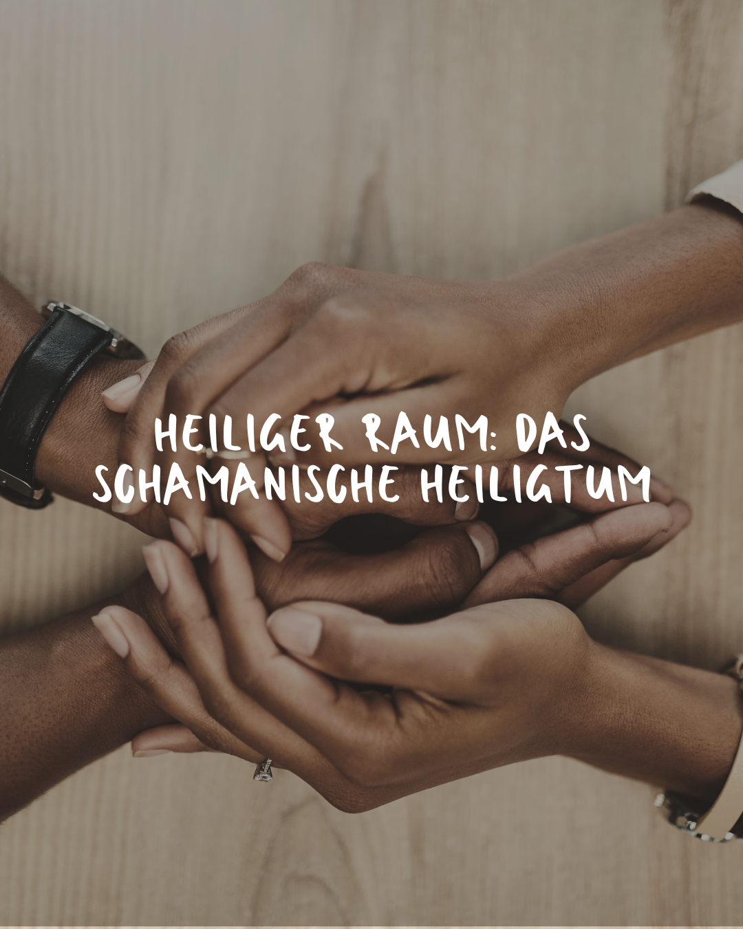 Heiliger Raum: Das schamanische Heiligtum