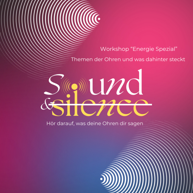 Workshop Energie Spezial mit Esther - Thema: Ohren