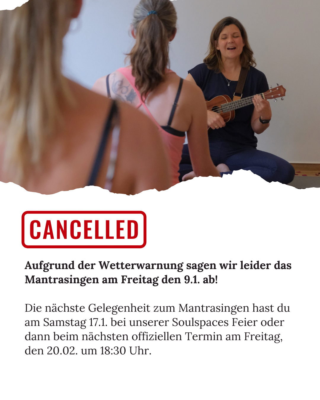 Aufgrund der Wetterwarnung sagen wir leider das Mantrasingen am Freitag den 9.1. ab!
